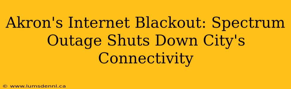 Akron's Internet Blackout: Spectrum Outage Shuts Down City's Connectivity
