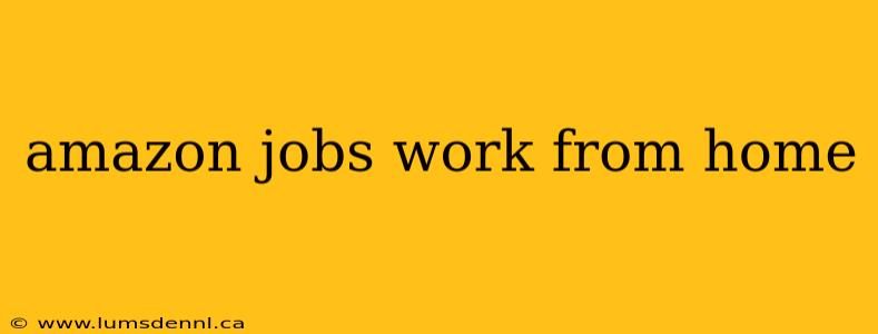 amazon jobs work from home
