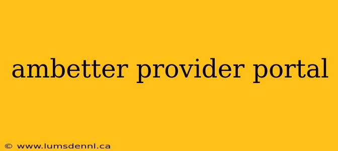 ambetter provider portal