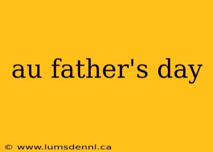 au father's day