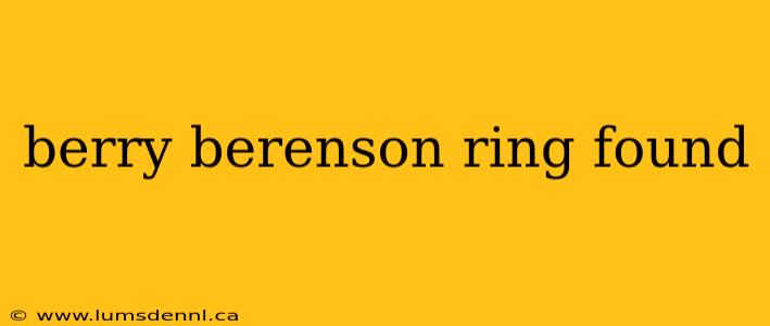 berry berenson ring found