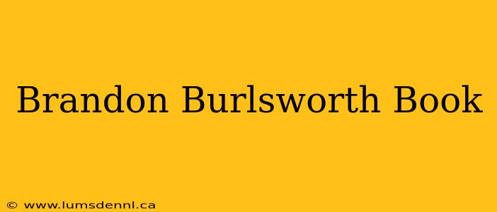 Brandon Burlsworth Book