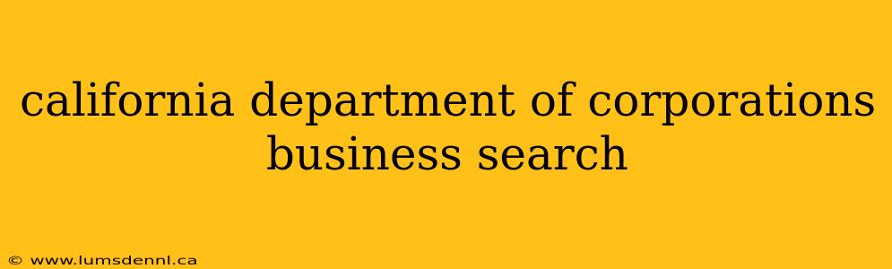 california department of corporations business search