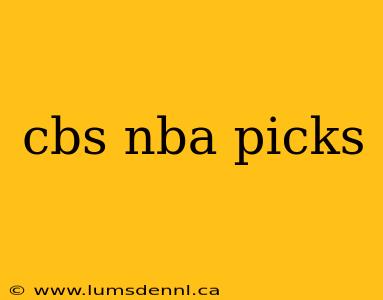 cbs nba picks