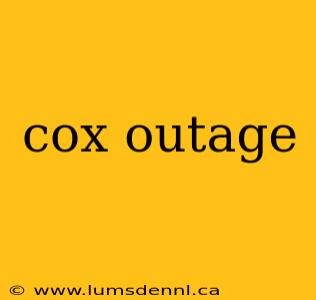 cox outage