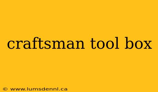 craftsman tool box
