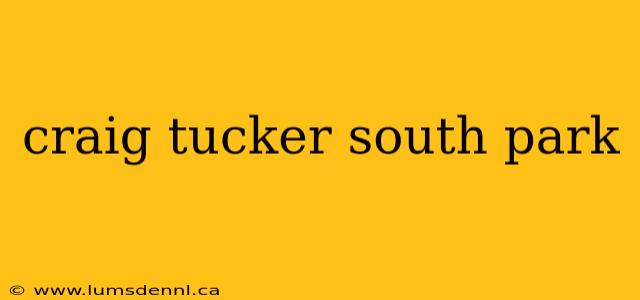 craig tucker south park