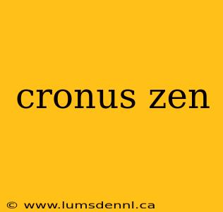 cronus zen