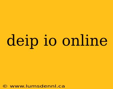 deip io online