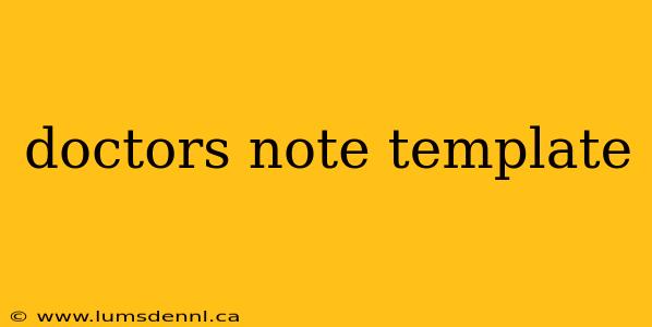doctors note template