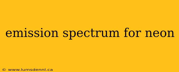 emission spectrum for neon