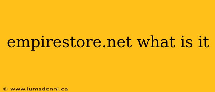 empirestore.net what is it