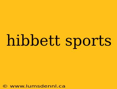hibbett sports