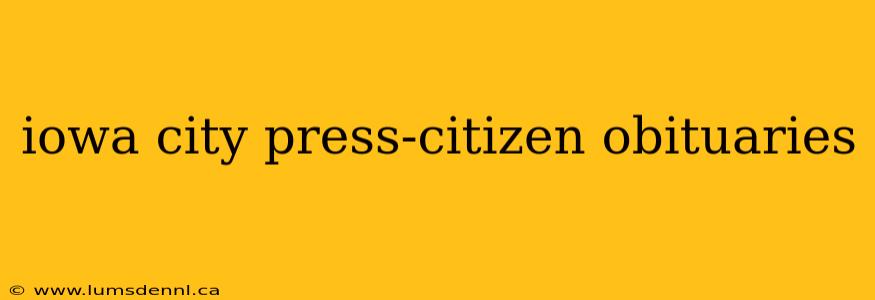 iowa city press-citizen obituaries