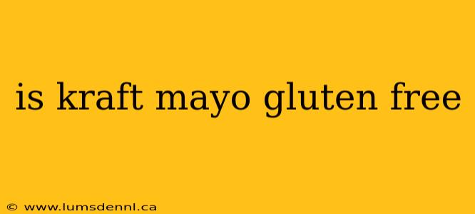 is kraft mayo gluten free