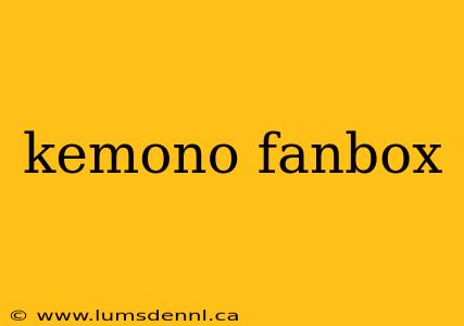 kemono fanbox