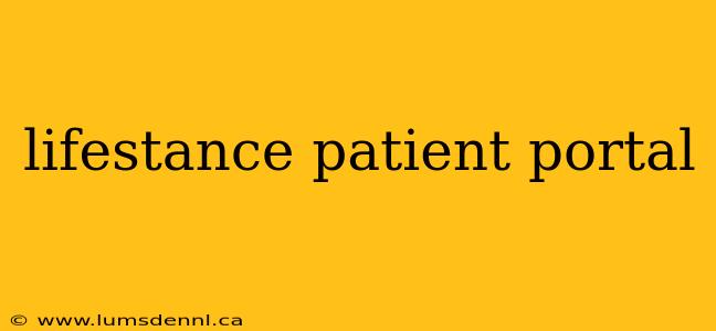 lifestance patient portal
