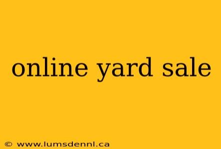 online yard sale