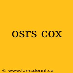 osrs cox