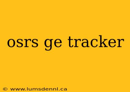 osrs ge tracker