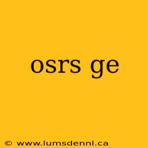 osrs ge
