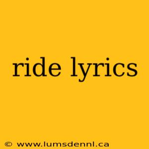 ride lyrics