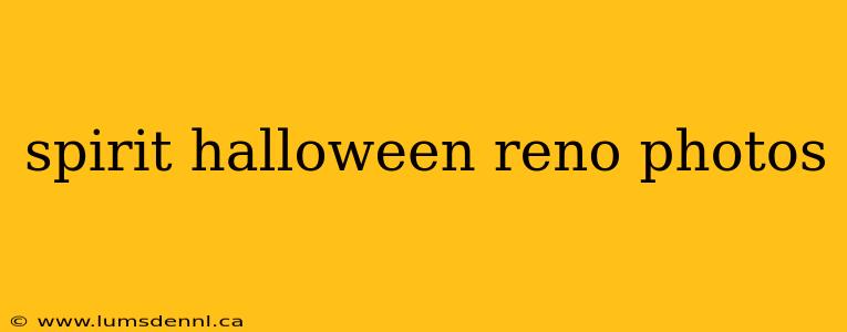 spirit halloween reno photos