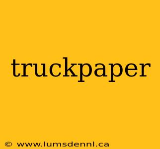 truckpaper