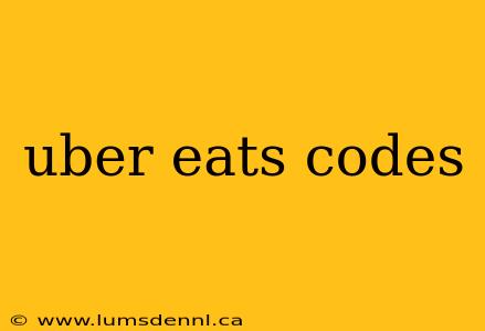 uber eats codes