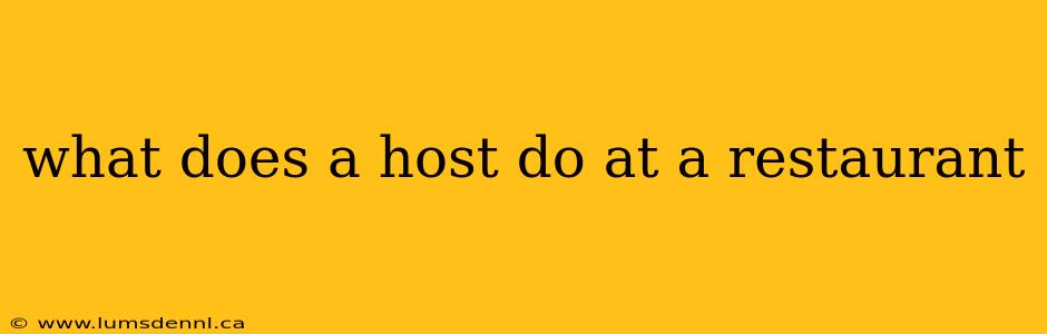 what does a host do at a restaurant