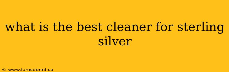 what is the best cleaner for sterling silver