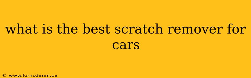 what is the best scratch remover for cars