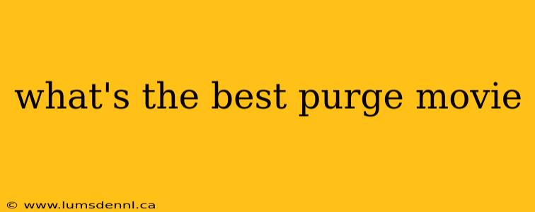 what's the best purge movie