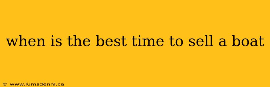 when is the best time to sell a boat