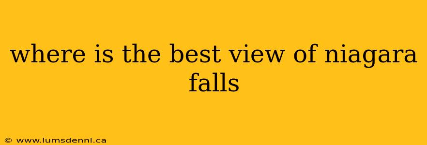 where is the best view of niagara falls