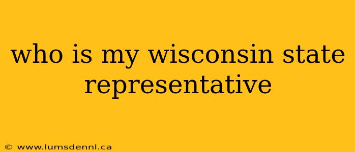 who is my wisconsin state representative