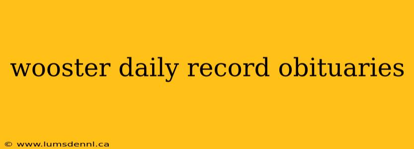 wooster daily record obituaries