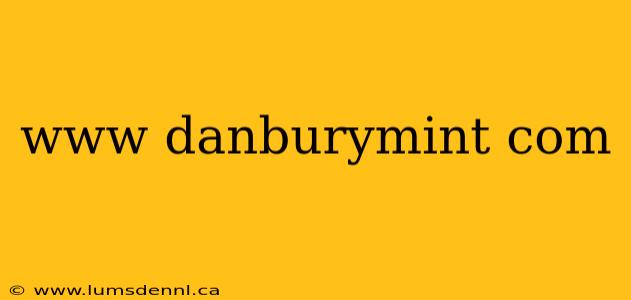 www danburymint com