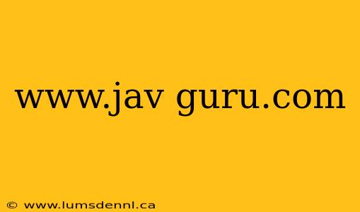 www.jav guru.com